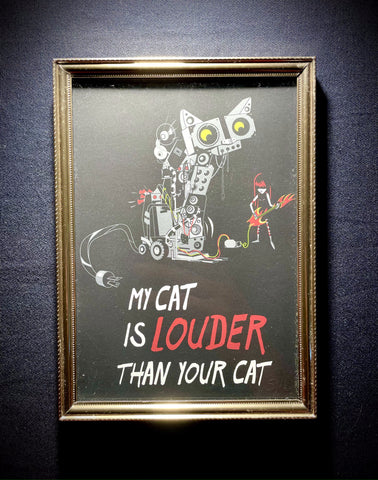 My Cat is Louder Than Your Cat